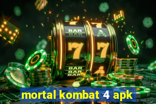 mortal kombat 4 apk